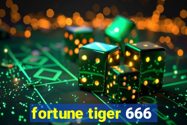 fortune tiger 666